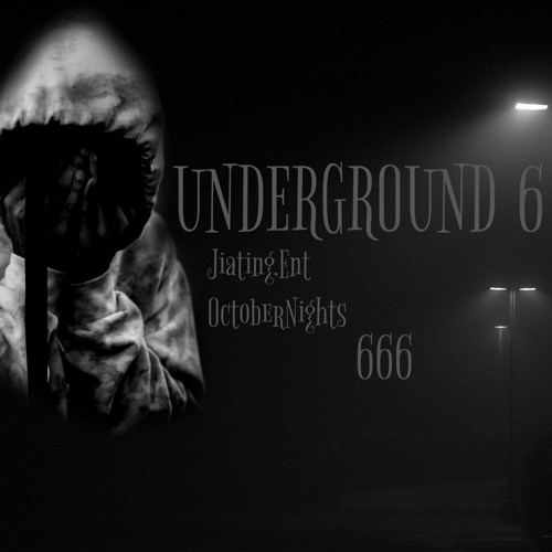 Stream OctoberNights Listen to Underground 6 playlist online for free