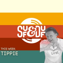 #32 Tippie Returns