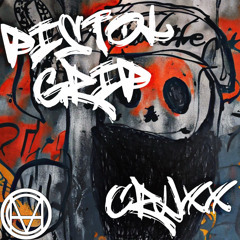 Cruxx - Pistol Grip (O.M.G Premiere)