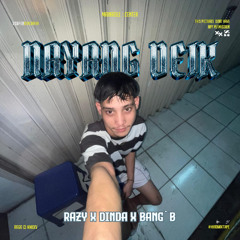 NAYANG DEIK !!! ( RAZY X DINDA X BANG`B ) #MIXTAPE