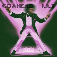 GOAHEAD (Prod.SYKO)