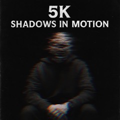 Shadows in motion (feat. Lil PurR, LIL DEAL, & 777$LACKA777)