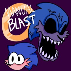 Sonic.Exe 3.0 FNF -  Manual Blast