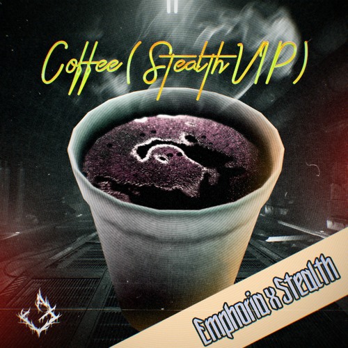 Emphoria x Stealth - Coffee (Stealth VIP)