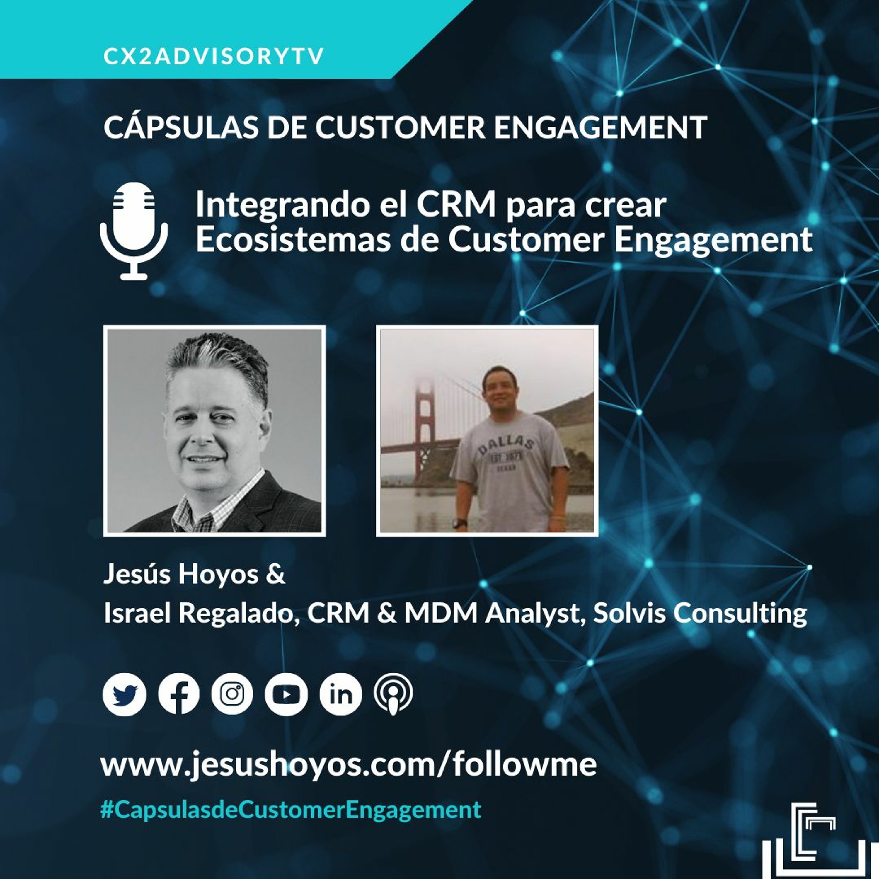 Podcast -  Cápsulas De Customer Engagement: Integrando El CRM Para Crear Ecosistemas