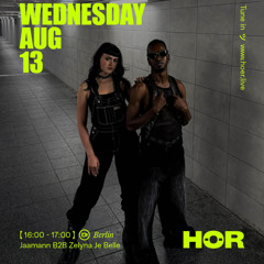 Jaamann b2b Zelyna je Belle @Hör Berlin