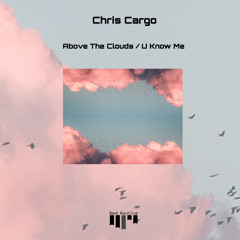 Premiere: Chris Cargo - U Know Me [Beat Boutique]