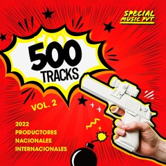 500 Tracks Vol 2 2022