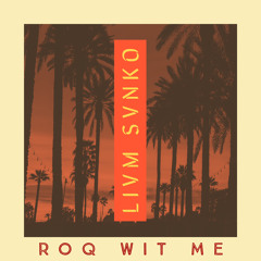 roq wit me (beat by AJ Sounds x prod. by Donny Domino)