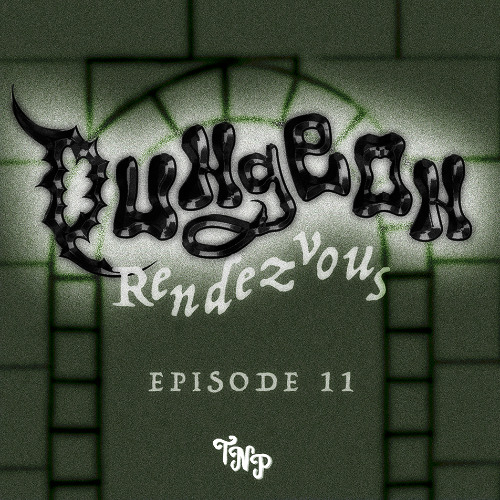 Dungeon Rendezvous w/ AAN ZEE