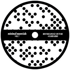 HARBO'S MINIMAL ESSENTIALS #7 (MINIMAL TECH HOUSE MIX)