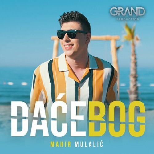 Stream Mahir Mulalic 2022 Dace Bog By BalkanMP3 Official Listen stream-mahir-mulalic-2022-dace-bog-by-balkanmp3-official-listen