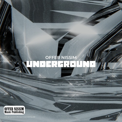 Offer Nissim - UNDERGROUND