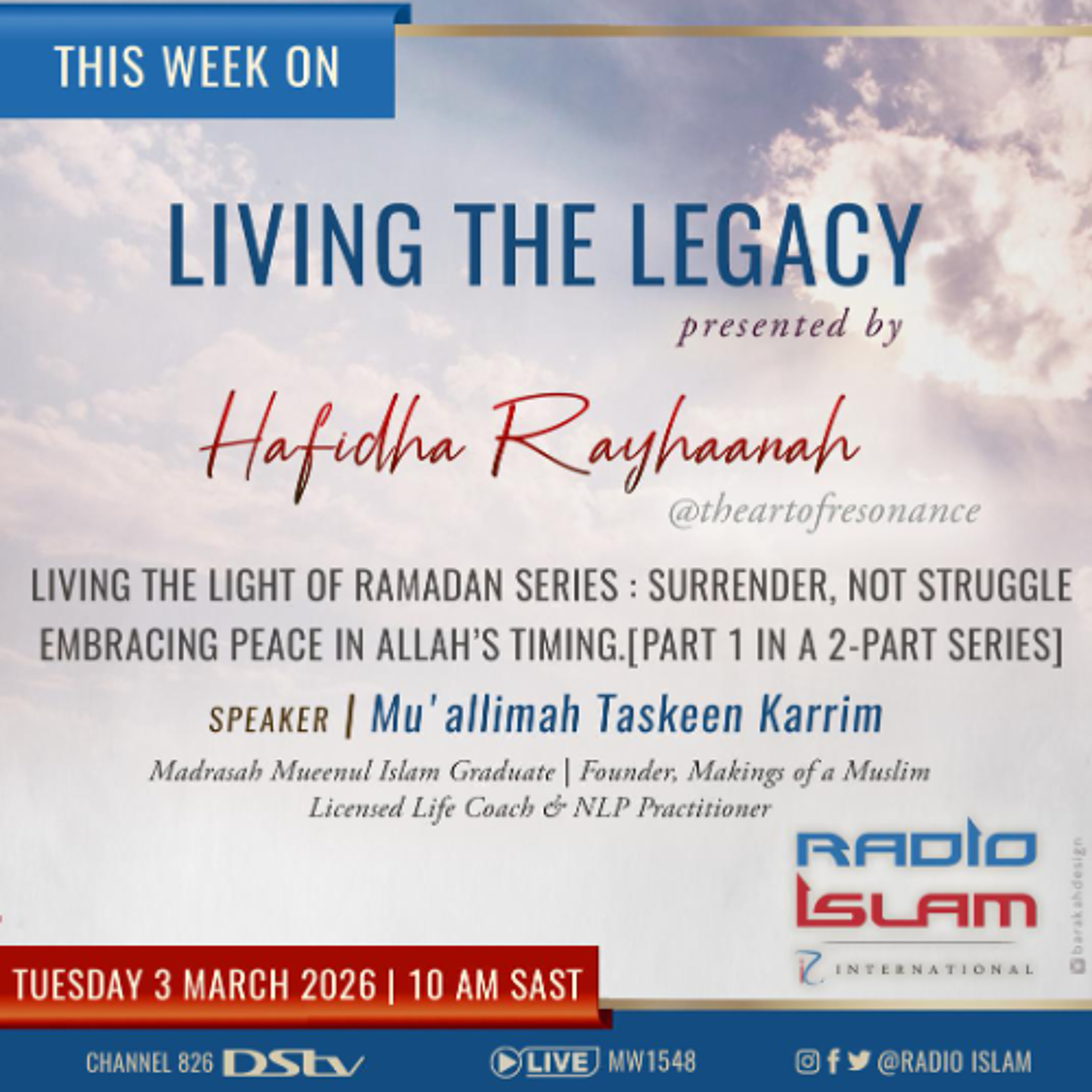 Embracing Peace in Allah's Timing [Part 1 in a 2-Part Series] Muallimah Taskeen Karrim