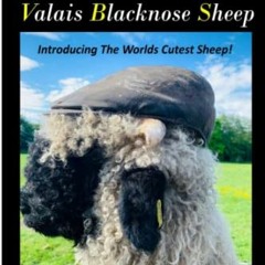 View [PDF EBOOK EPUB KINDLE] Homesteading Animals (5) Valais Blacknose Sheep: Introdu