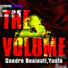 Sandro Beninati,Yuuto:  - 'The Volume'