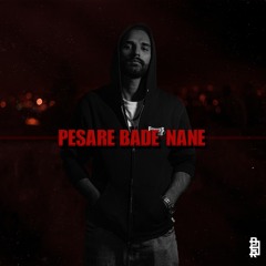 Pesare Bade Nane [Prod. by Ajgar]