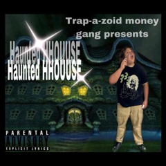 Haunted HHOUUSEE