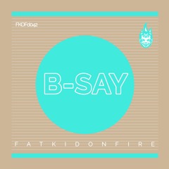 B-Say - FKOFd042 [FKOF Promo]