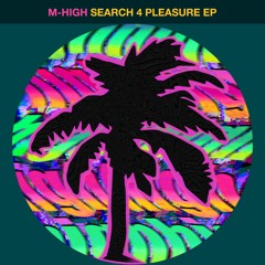 Search 4 Pleasure EP [Hot Creations]