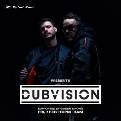 DUBVISION @ Zouk Singapore 2025