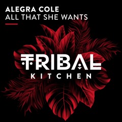 Alegra Cole - All That She Wants (Radio Edit)