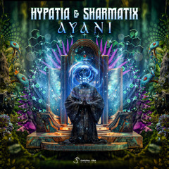 Hypatia & Sharmatix - Ayani (Digital Om)