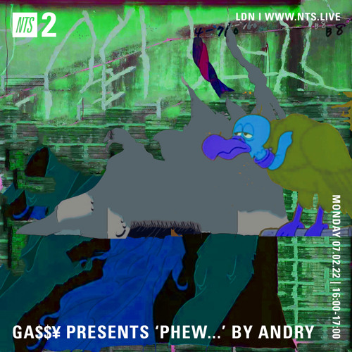 GA$$Y presents 'Phew...' by Andry