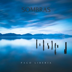 Sombras (Global Music Awards Winner 2017)