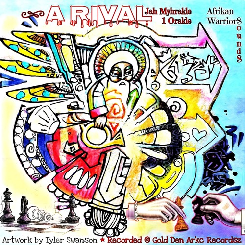 Jah Myhrakle Ft Afrikan Warriors "A Rival" Samples Mix