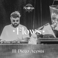 Flows 111: Diego Acosta