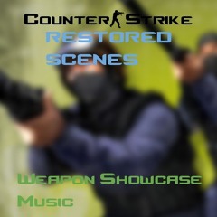 Counter-Strike Conditon Zero: Restored Scene's Weapon Showcase Music