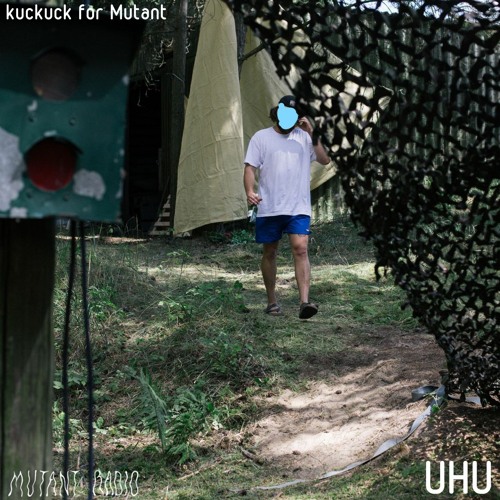 UHU [kuckuck for Mutant] [23.12.2021]