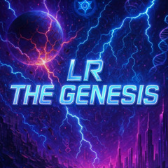 LR - The Genesis