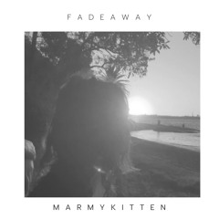 Fade Away