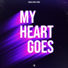 My Heart Goes