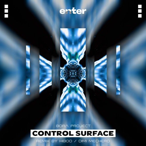 Bora Project - Control Surface (Original Mix)