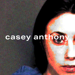 CASEY ANTHONY