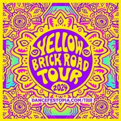 [ BYNZ ] Dancefestopia Yellow Brick Road tour 2024 [Submission Mix]