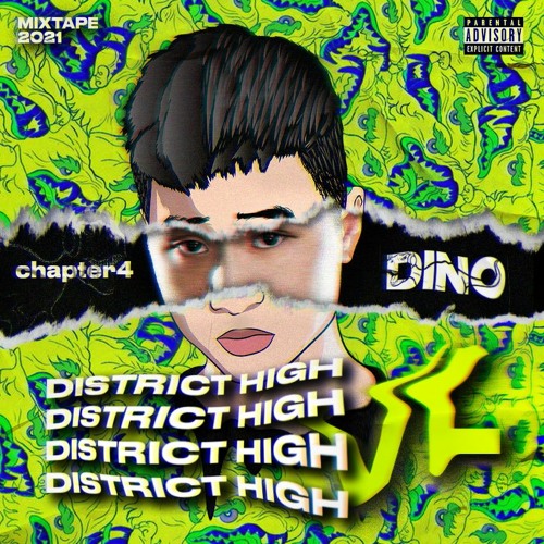 DINO - District High VL (CHAPTER 4)