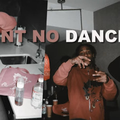 Traprixhdough X Ixey Mar- Aint No Dancer Prod By Bossup