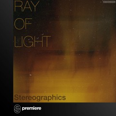 Premiere: Stereographics - Prism - Notonlabel