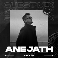 MRC GUEST MIX 63 BY ANEJATH