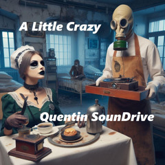 A Little Crazy