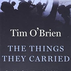 [Download] EPUB 📒 The Things They Carried by  Tim O'Brien KINDLE PDF EBOOK EPUB