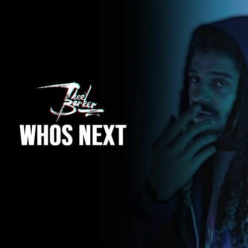WHOS NEXT