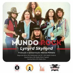 MUNDO ROCK - ESPECIAL LYNYRD SKYNYRD (18 A 24.7.2022)