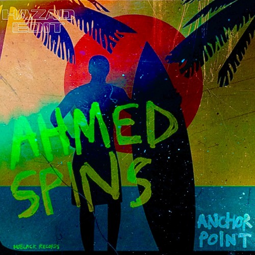 Ahmed Spins X KX5 - Anchoir Escape ( HAZAD Edit) [PREVIEW] *FULL TRACK IN FREE DL*