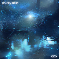 Fluids 008 - Charley Bolton