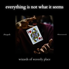 Everything Is Not What It Seems (Remix)